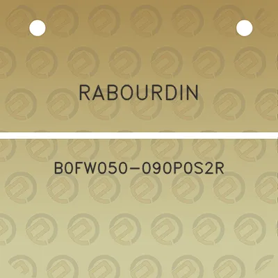 rabourdin-b0fw050-090p0s2r