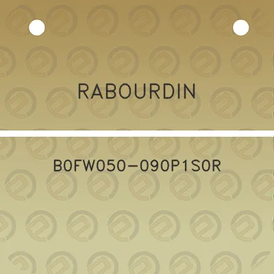 rabourdin-b0fw050-090p1s0r