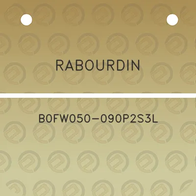 rabourdin-b0fw050-090p2s3l