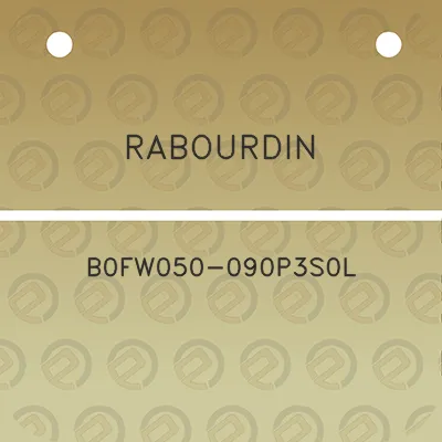 rabourdin-b0fw050-090p3s0l