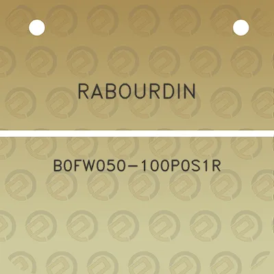 rabourdin-b0fw050-100p0s1r