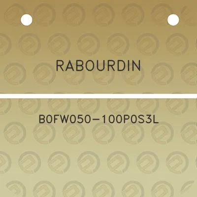 rabourdin-b0fw050-100p0s3l