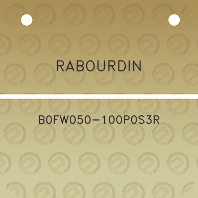 rabourdin-b0fw050-100p0s3r