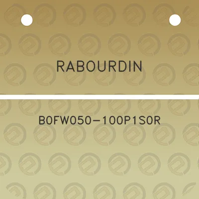 rabourdin-b0fw050-100p1s0r