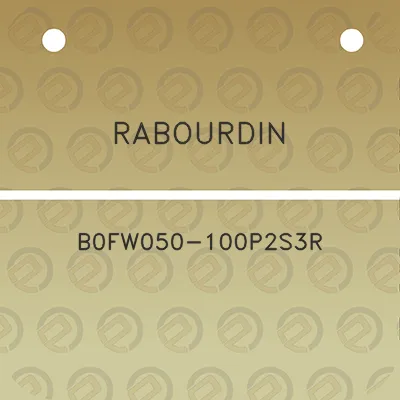 rabourdin-b0fw050-100p2s3r