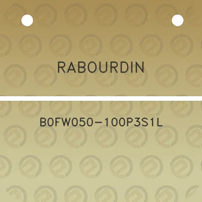 rabourdin-b0fw050-100p3s1l