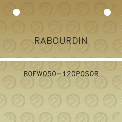 rabourdin-b0fw050-120p0s0r