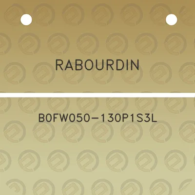 rabourdin-b0fw050-130p1s3l