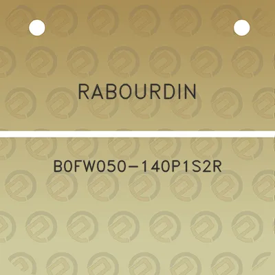 rabourdin-b0fw050-140p1s2r