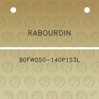 rabourdin-b0fw050-140p1s3l