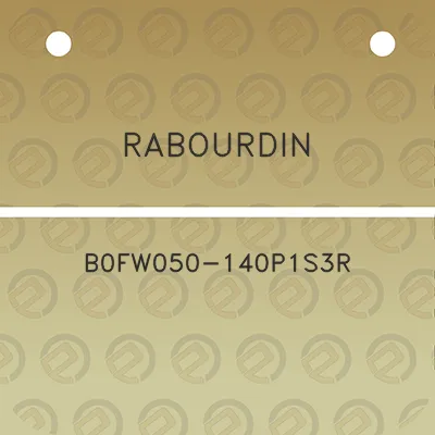 rabourdin-b0fw050-140p1s3r