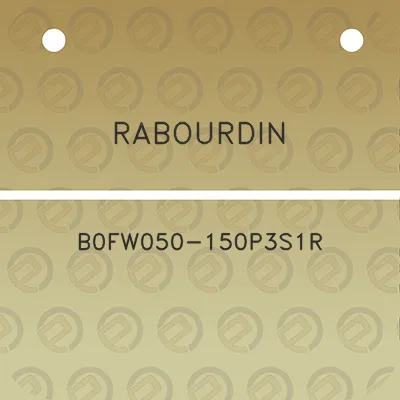 rabourdin-b0fw050-150p3s1r