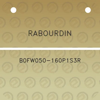 rabourdin-b0fw050-160p1s3r