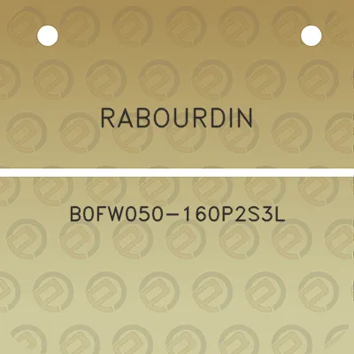 rabourdin-b0fw050-160p2s3l