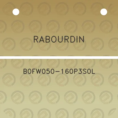 rabourdin-b0fw050-160p3s0l