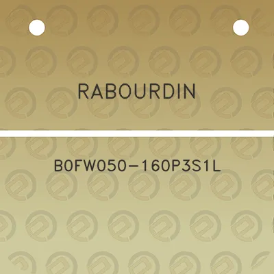 rabourdin-b0fw050-160p3s1l