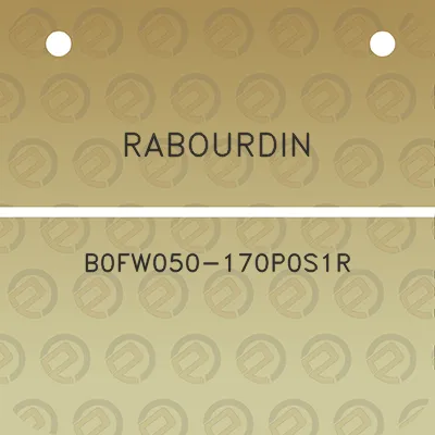 rabourdin-b0fw050-170p0s1r