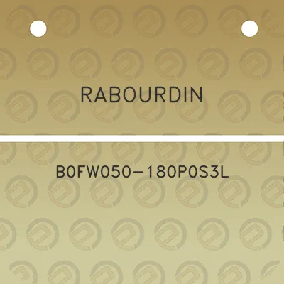 rabourdin-b0fw050-180p0s3l