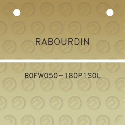 rabourdin-b0fw050-180p1s0l