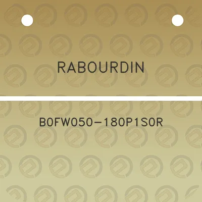 rabourdin-b0fw050-180p1s0r