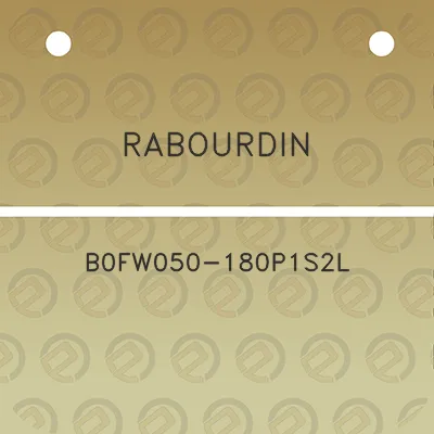 rabourdin-b0fw050-180p1s2l