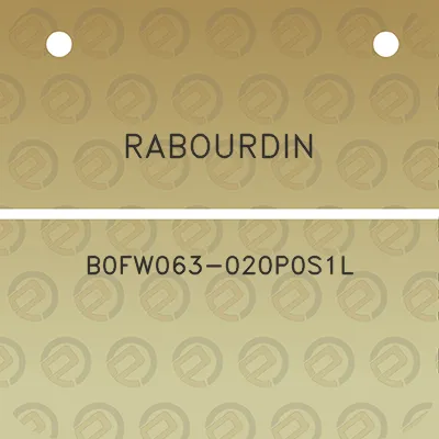 rabourdin-b0fw063-020p0s1l