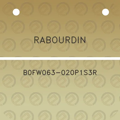 rabourdin-b0fw063-020p1s3r