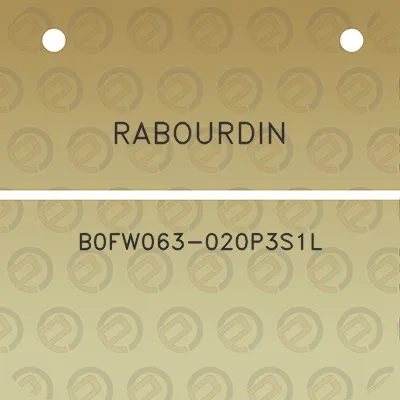 rabourdin-b0fw063-020p3s1l