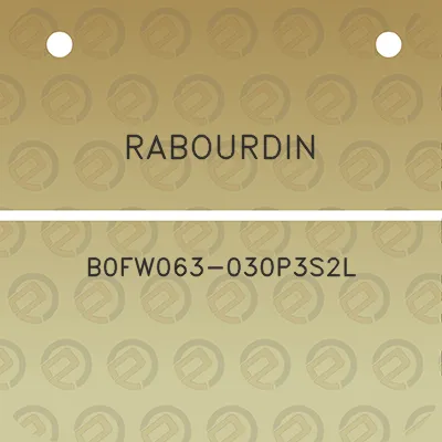 rabourdin-b0fw063-030p3s2l