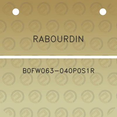 rabourdin-b0fw063-040p0s1r