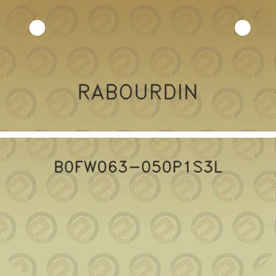 rabourdin-b0fw063-050p1s3l