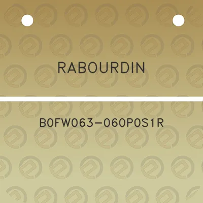 rabourdin-b0fw063-060p0s1r