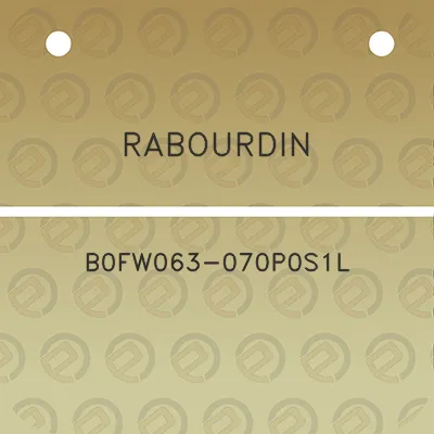 rabourdin-b0fw063-070p0s1l