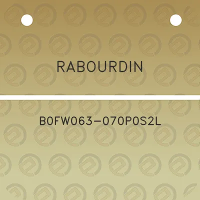 rabourdin-b0fw063-070p0s2l