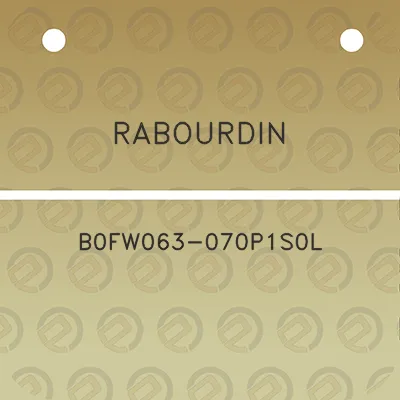 rabourdin-b0fw063-070p1s0l