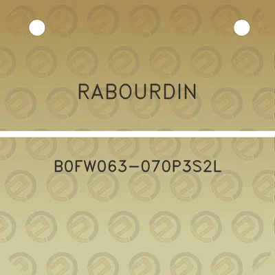 rabourdin-b0fw063-070p3s2l