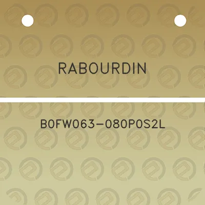 rabourdin-b0fw063-080p0s2l