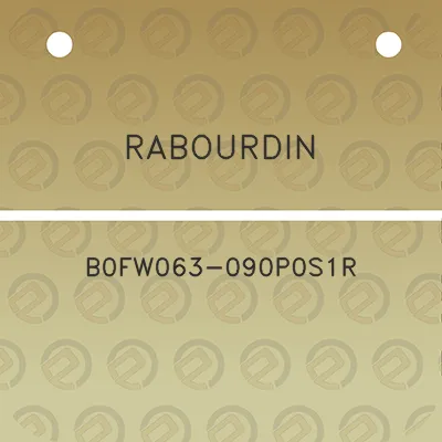 rabourdin-b0fw063-090p0s1r