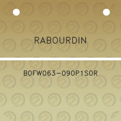 rabourdin-b0fw063-090p1s0r