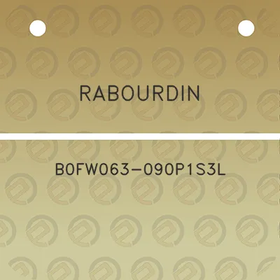 rabourdin-b0fw063-090p1s3l