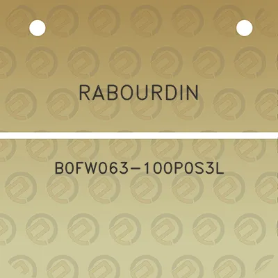 rabourdin-b0fw063-100p0s3l