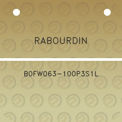 rabourdin-b0fw063-100p3s1l