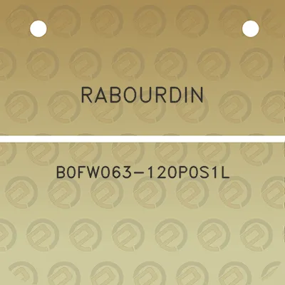 rabourdin-b0fw063-120p0s1l