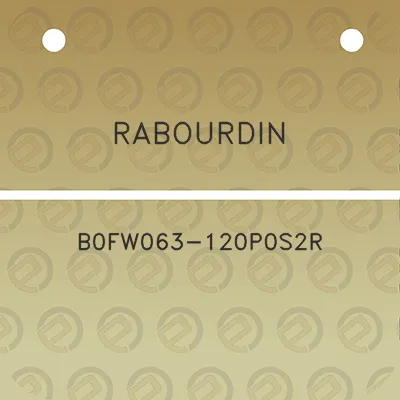 rabourdin-b0fw063-120p0s2r