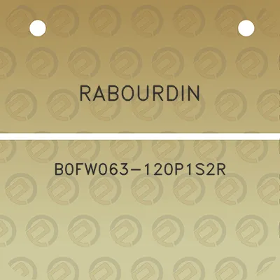 rabourdin-b0fw063-120p1s2r