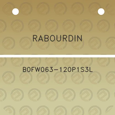 rabourdin-b0fw063-120p1s3l