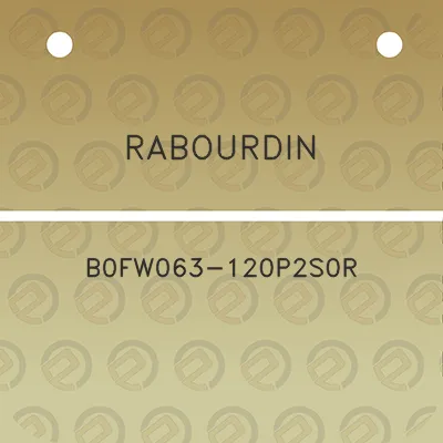 rabourdin-b0fw063-120p2s0r