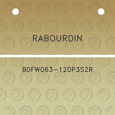 rabourdin-b0fw063-120p3s2r