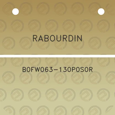 rabourdin-b0fw063-130p0s0r