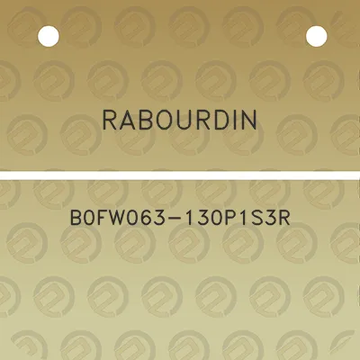 rabourdin-b0fw063-130p1s3r